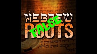 Hebrew Roots movement deception