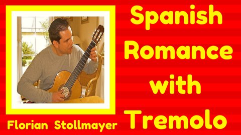 Spanish Romance with Tremolo (Romance anonymous) # Classical Guitar