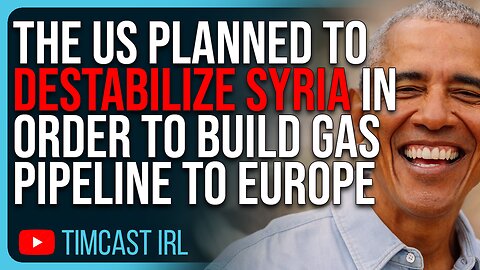 The US Planned To DESTABILIZE Syria In Order To Build Gas Pipeline To Europe, The US LOVES War