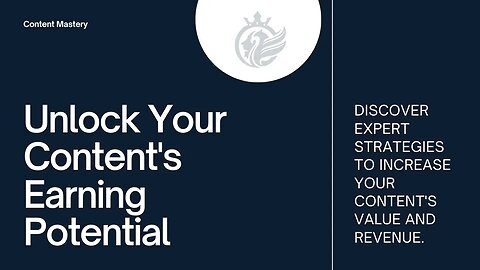 Unlock Your Content's Earning Potential: Expert Strategies Revealed!