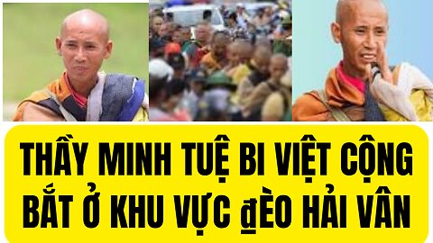 Thầy Minh Tuệ Và ₫oàn Bị Việt Công Bắt