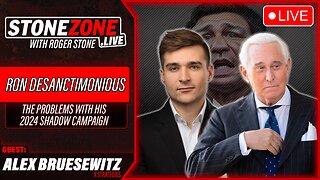 Alex Bruesewitz and Roger Stone Talk Ron DeSantis and the Problems With His Campaign