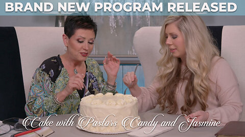 Cake with Pastors Candy and Jasmine | August 31, 2023