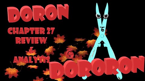 Doron Dororon Chapter 27 Review & Analysis Full Spoilers - A Mystery Box Under a Blanket