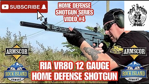 ROCK ISLAND ARMORY VR80 12 GAUGE SHOTGUN! HOME DEFENSE SHOTGUNS VIDEO #4!