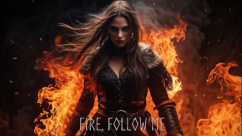 Mørk Byrde - FIRE, FOLLOW ME | Dark Fantasy Music