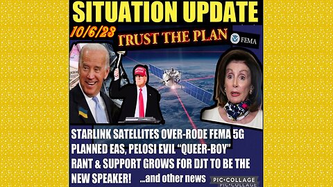 SITUATION UPDATE 10/6/23 - FBI Targets Maga Republicans, Pelosi Kicked Out Of Secret Office