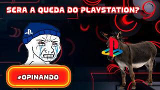 O império Playstation está caindo?