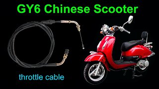 Throttle cable replacement on a 150cc GY6 Chinese scooter