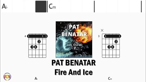 PAT BENATAR Fire And Ice - FCN GUITAR CHORDS & LYRICS