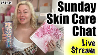 Live Sunday Skin Care Chat, Wannabe Beauty guru | Code Jessica10 Saves you money