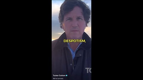 Tucker Carlson In Canada 'To Bring The Fragrance Of Freedom To The Rotting Corpse Of Despotism...'