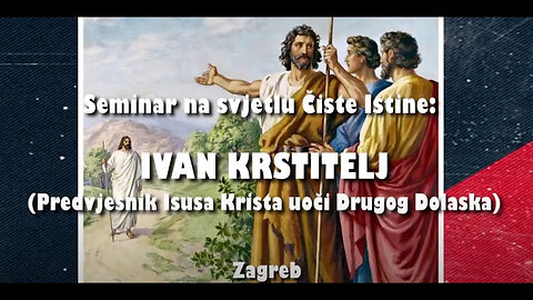 IVAN KRSTITELJ - 1. Nizak duhovni stupanj ljudi pred Kraj