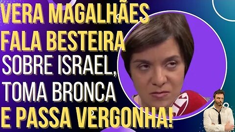 HILÁRIO: Vera Magalhães fala lorota sobre Israel, toma bronca e vira chacota!