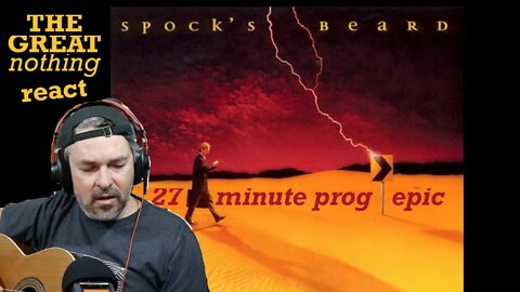 27 minute song? | React Video | composer hears Spock's Beard