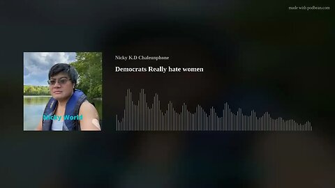 Democrats Really hate women