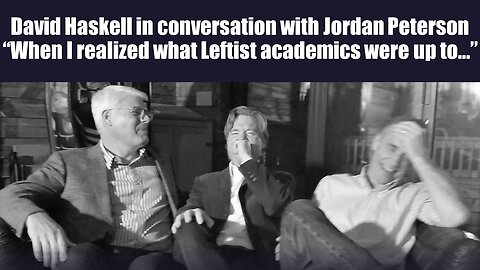 Why many professors hate empirical evidence: David Haskell with Jordan Peterson