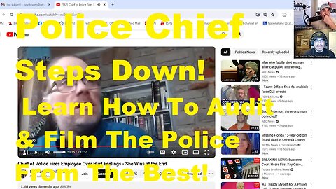 Police Chief Steps Down! Learn How To Audit & Film The Police From The Best!