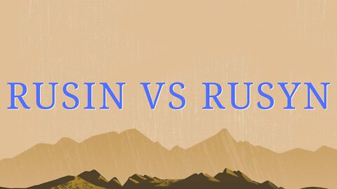 Rusin vs. Rusyn