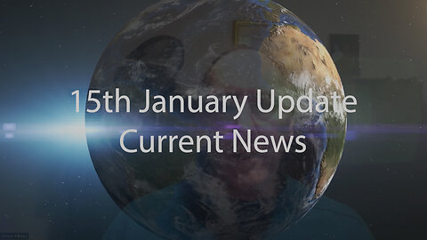 15th January 2023 Update Current News