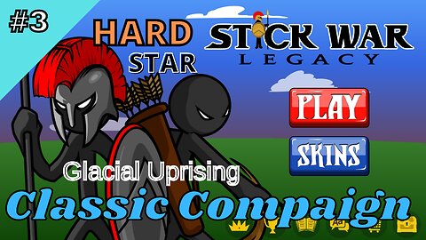 Classic Compaign | Hard Star 3 | Glacial Uprising
