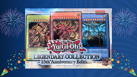Opening Yu-Gi-Oh!'s 25 Anniversary Collection Box!