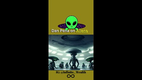 Dan Pena Reveals Next Financial Tsunami: Is Alien Disclosure on the Horizon?