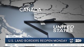 U.S. land borders reopen Monday