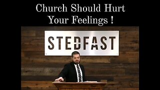 Church Should Hurt Your Feelings !! Pastor Jonathan Shelley