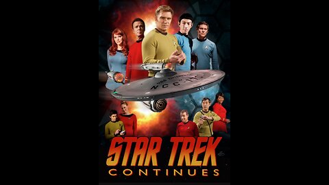A Girl A Guy And A Movie: Star Trek Continues