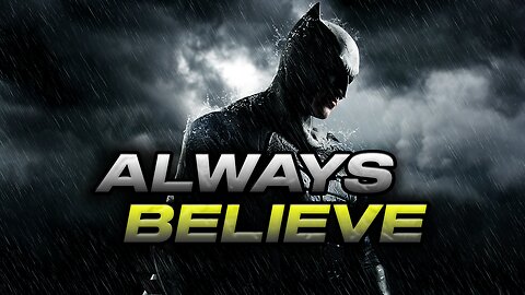 Always BELIEVE that YOU CAN, no matter what. 🦇