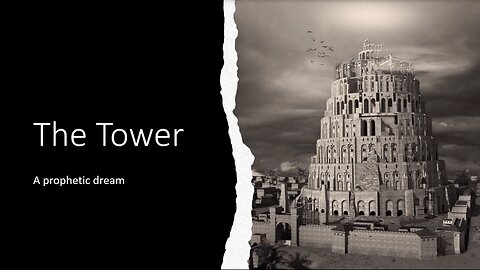 The Tower #propheticdream