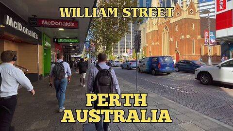 Exploring Perth Australia: A Walking Tour of William Street March 2023