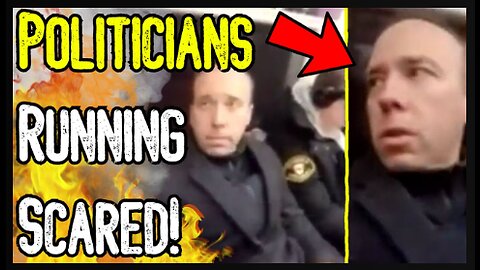 POLITICIANS RUNNING SCARED! - Watch Tyrants RUN From Questions & Fear The Public!