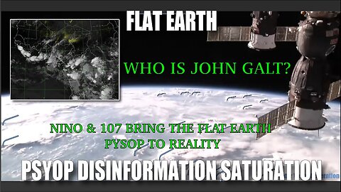 NINO W/ ALPHA & 107. FLAT EARTH PYSOP EXPOSED. THEY WERE PLAYING US. TY JGANON & SGANON