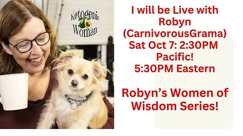 LIVE on Robyn's Women of Wisdom Series! 2:30pm PDT 5:30pm EST