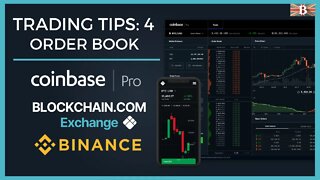 Crypto Trading Tip 4: Order Book Explained - Coinbase Pro, Blockchain & Binance