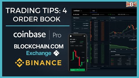 Crypto Trading Tip 4: Order Book Explained - Coinbase Pro, Blockchain & Binance