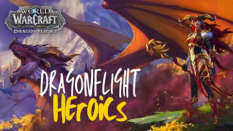 World Of Warcraft Dragonflight Brakenhide Hollow Heroic