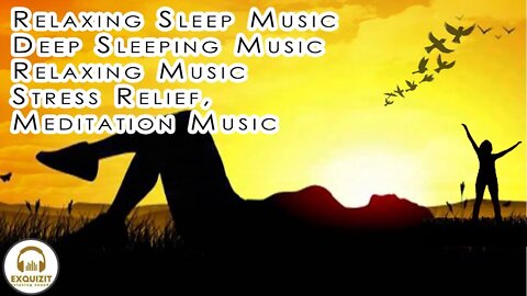 Relaxing Sleep Music • Deep Sleeping Music, Relaxing Music, Stress Relief, Meditation Music