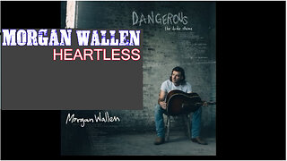 HEARTLESS - MORGAN WALLEN (Lyrics)