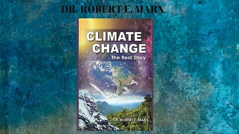 Climate Change The Real Story Episode 11