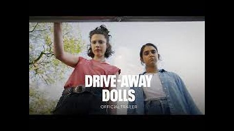DRIVE-AWAY DOLLS - Official Trailer