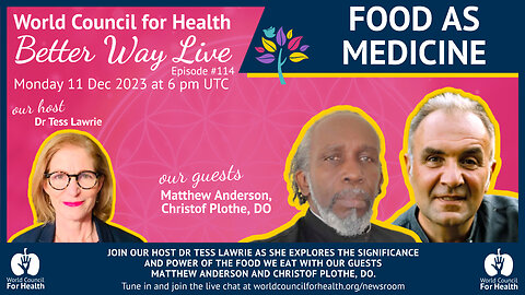Food as Medicine | Better Way Live Episode #114