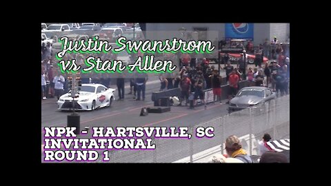 Street Outlaws 2021 No Prep Kings - Hartsville, SC:Invitatioinal Rd 1,Justin Swanstrom vs Stan Allen