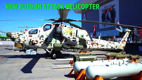 Russia Launched New Attack Helicopter with Bombing Weapons and Rockets