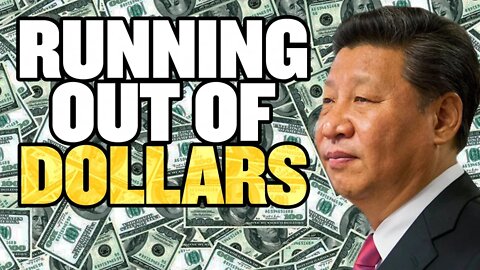 China Is Running Out of US Dollars