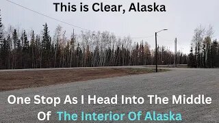 I Can See Clearly Now In Clear, Alaska
