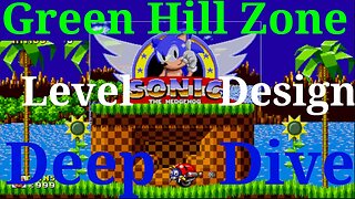 Sonic The Hedgehog Green Hill Zone Deep Dive