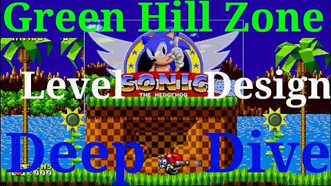 Sonic The Hedgehog Green Hill Zone Deep Dive